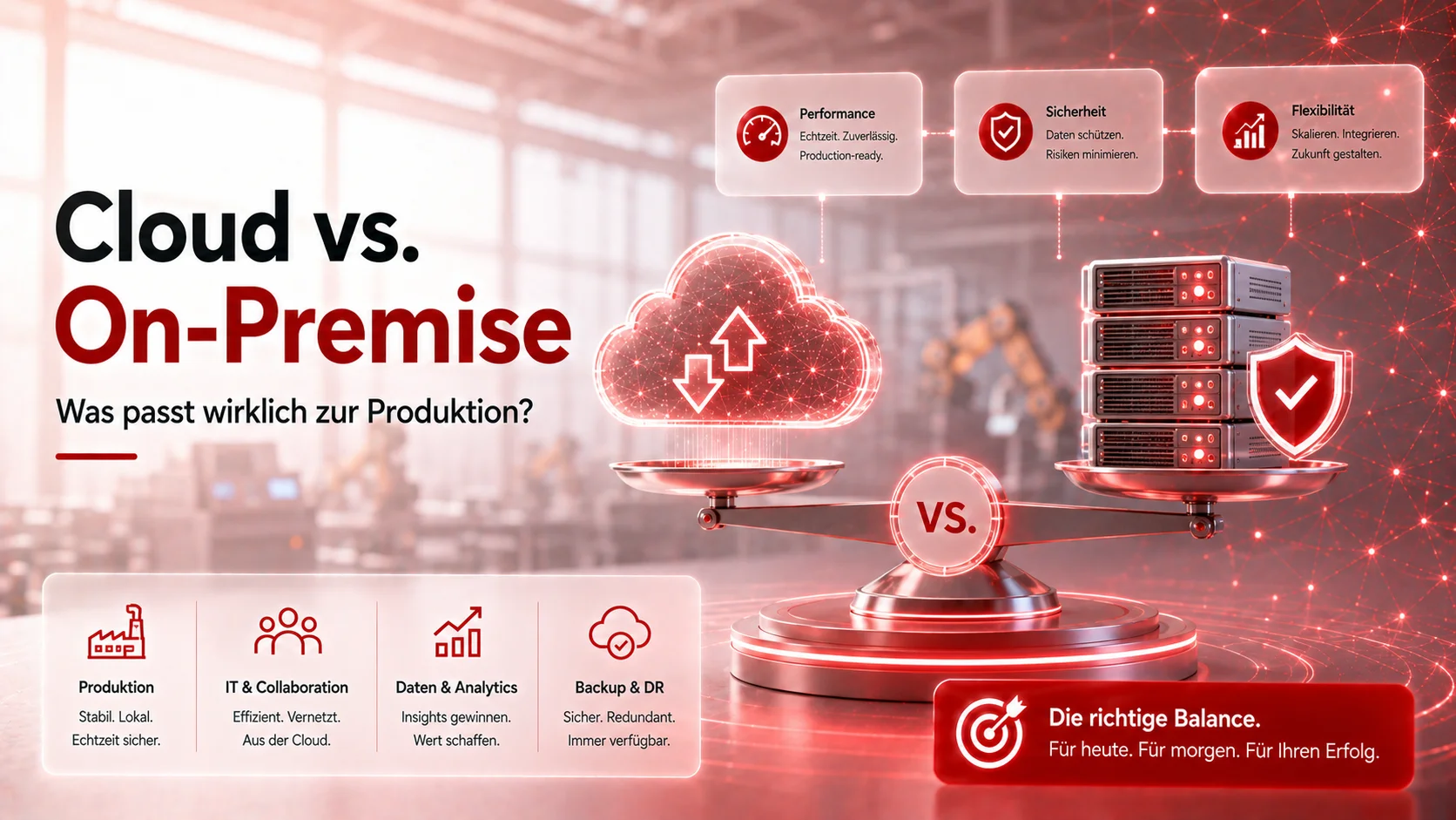 Cloud vs. On-Premise in der Produktion: Was passt wirklich zum produzierenden Mittelstand?